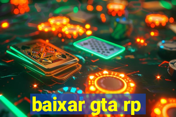 baixar gta rp